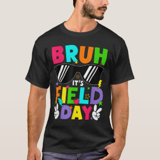 Bruh sin Fält Day Lacher Boys Girls Kids Lycklig F T Shirt