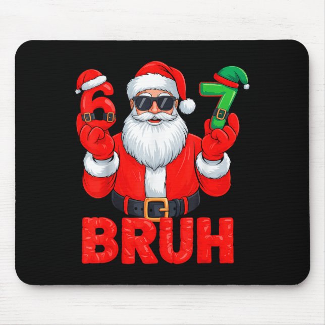 Bruh Six Seven 67 Meme 6 7 Elf Santa Christmas  Musmatta (Framsidan)