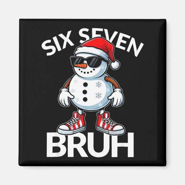 Bruh Six Seven 6 7 Meme Jul Roligt Xmas Män  Magnet (Framsidan)