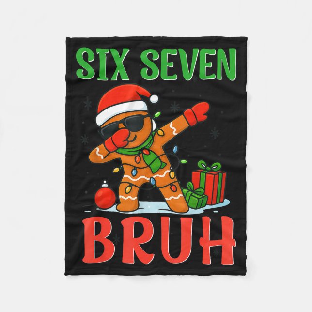Bruh Six Seven Saying Dabbing Gingerbread Funny Ch Fleecefilt (Framsidan)