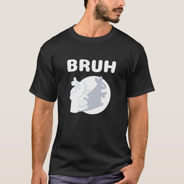 Bruh Slang Meme Saying Teens Meme s Bruh T Shirt (Framsida)