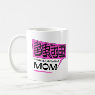Bruh som tidigare kallades Mamma Coola Mamma Life Kaffemugg