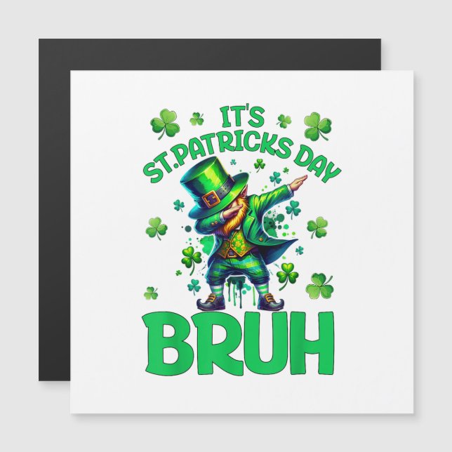 Bruh St Patrick's Day (Fram/baksida)