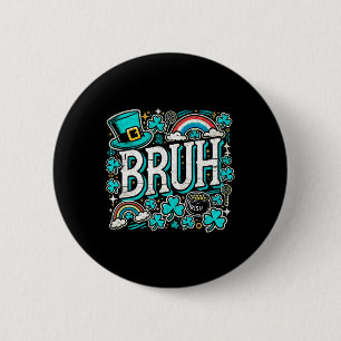 Bruh St patricks day Boys St Pats Bruh Meme 1 Knapp