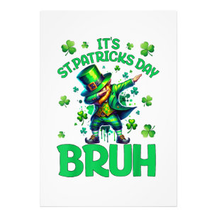 Bruh St Patricks Day Fototryck
