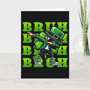 Bruh St Patricks Day Pojkar Tonårspojke Dabba Lepr Kort