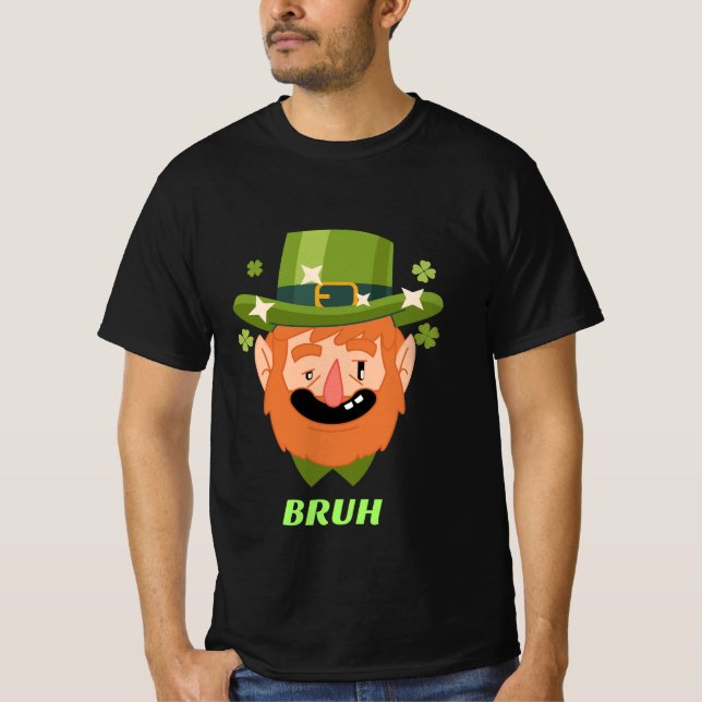 BRUH St. Patrick's Day T Shirt (Framsida)