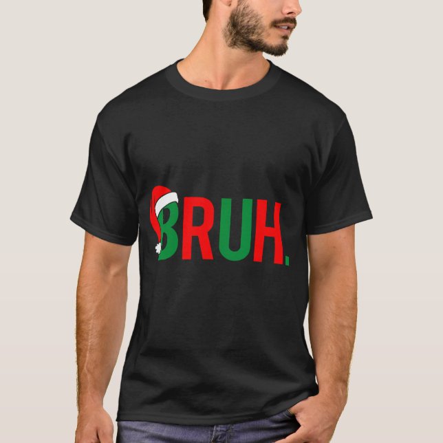 Bruh T Shirt (Framsida)