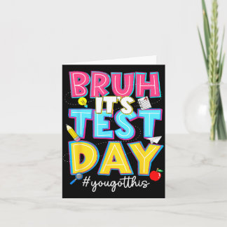 Bruh Testdag Du Klarar Det för Studenter Barn Lära Kort