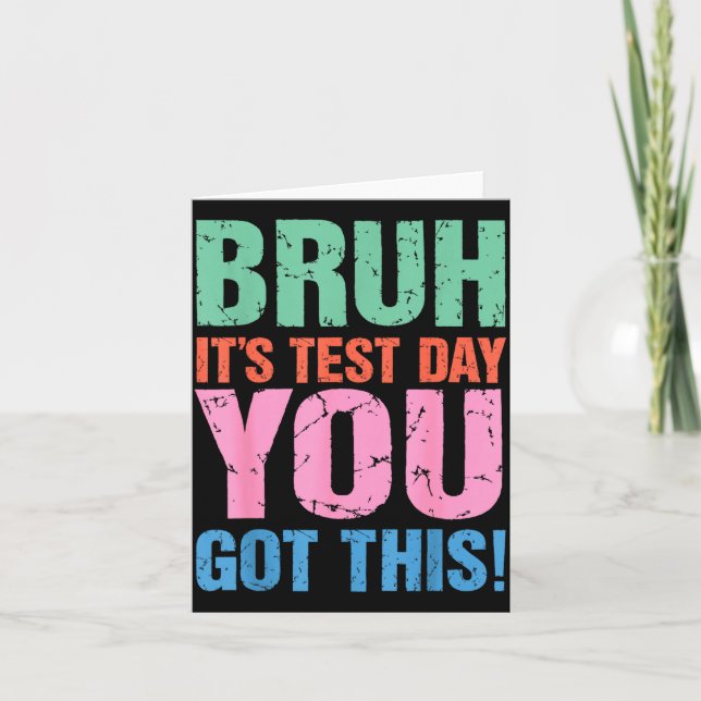 Bruh testdag har fått detta för lärare elev män kort (Framsida)