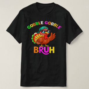 Bruh Thanksgiving Kalkon Gulp Pojkar Flickor Barn  T Shirt