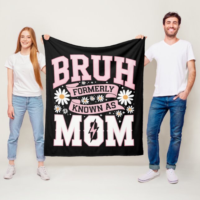Bruh Tidigare Känd Som Mamma Mors Dag Fleecefilt (På plats)