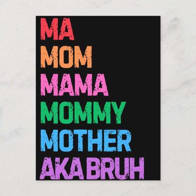 Bruh, tidigare känd som mamma mors dag mamma-gåva vykort (Framsida)