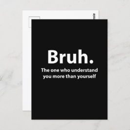 Bruh Typography Bruh Vykort