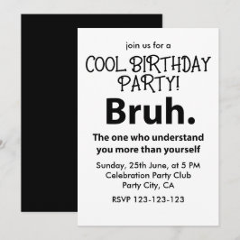 Bruh Typography Tonårspojke Födelsedag Bruh Inbjudningar