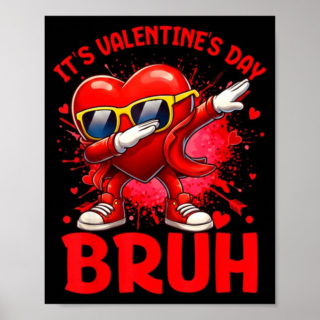 Bruh Valentines Day Boys Kids Funny Heart Valentin Poster (Framsidan)