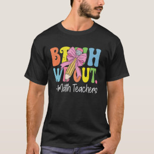 Bruh Vi är Klara Mattelektion Första Dagen på Skol T Shirt