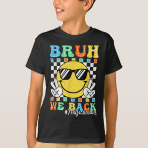 Bruh Vi Är Tillbaka 7:e Klassens Vibrationer Tillb T Shirt