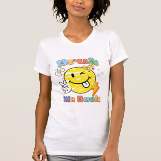 Bruh Vi Är Tillbaka Groovy Glad Smiley Åter Till S T Shirt