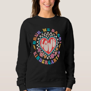Bruh, vi är tillbaka Kindergarten Lärare Groovy T Shirt