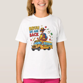 Bruh Vi Är Tillbaka Rolig Anka Tillbaka Till Skola T Shirt
