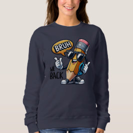 Bruh Vi Är Tillbaka, Tillbaka Till Skolan Lärare T Shirt