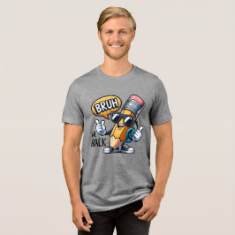 Bruh Vi Är Tillbaka, Tillbaka Till Skolan Lärare T Shirt
