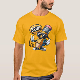 Bruh Vi Är Tillbaka, Tillbaka Till Skolan Lärare T Shirt