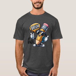 Bruh Vi Är Tillbaka, Tillbaka Till Skolan Lärare T Shirt