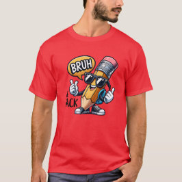 Bruh Vi Är Tillbaka, Tillbaka Till Skolan Lärare T Shirt