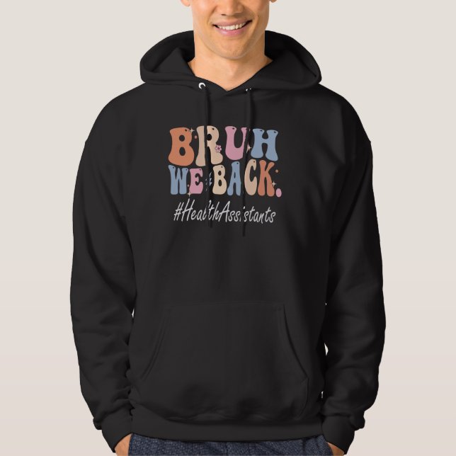 Bruh vi backar hälso- och sjukvårdsassistenterna L Hoodie (Framsida)