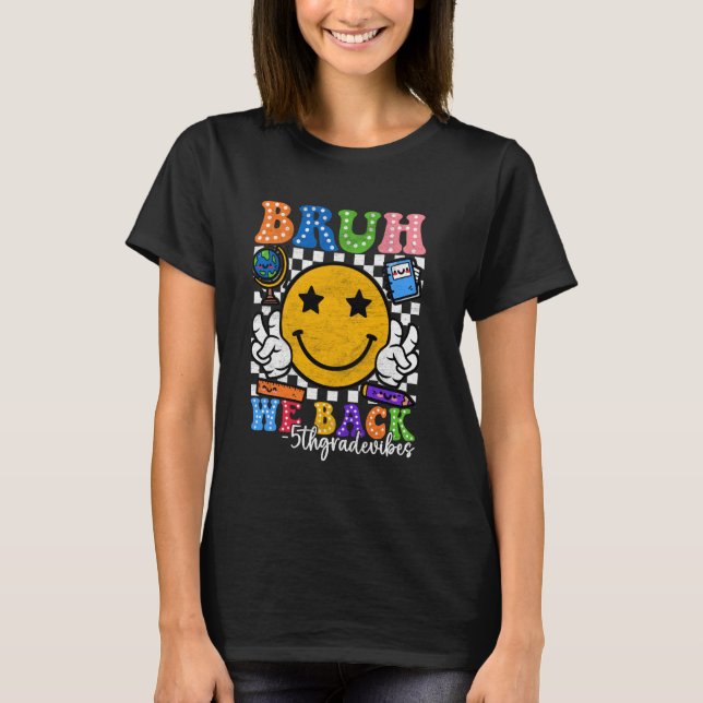 Bruh, vi bak 5:e klass Back to school LacherBoys T Shirt (Framsida)