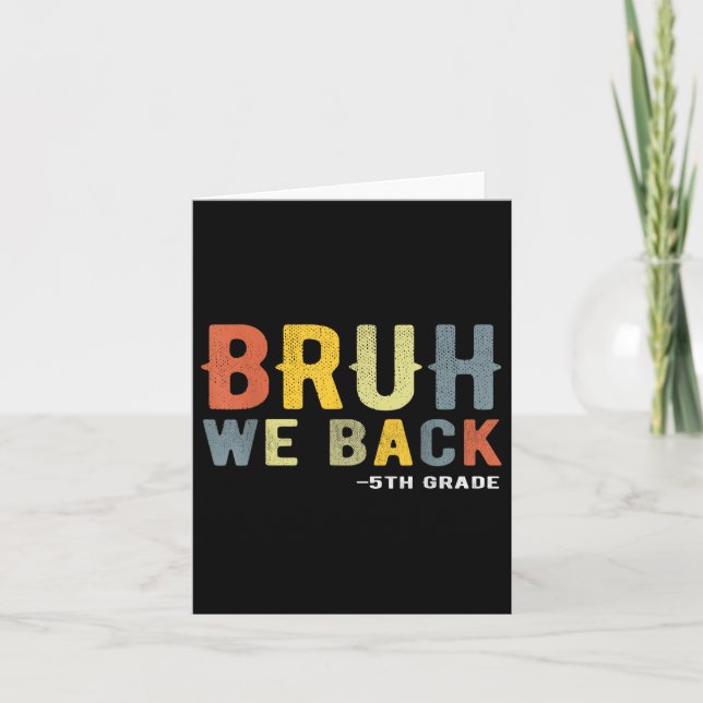 Bruh, vi bak 5:e Klass Back to school Lachern Fift Kort (Framsida)