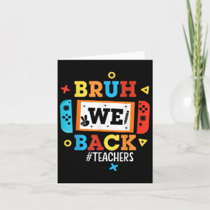 Bruh, vi bo.o.o. för lärare i Back to school Kort