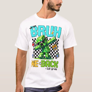 Bruh Vi Ck Förskola Ck Till Skolan Gamer Dabbar T Shirt