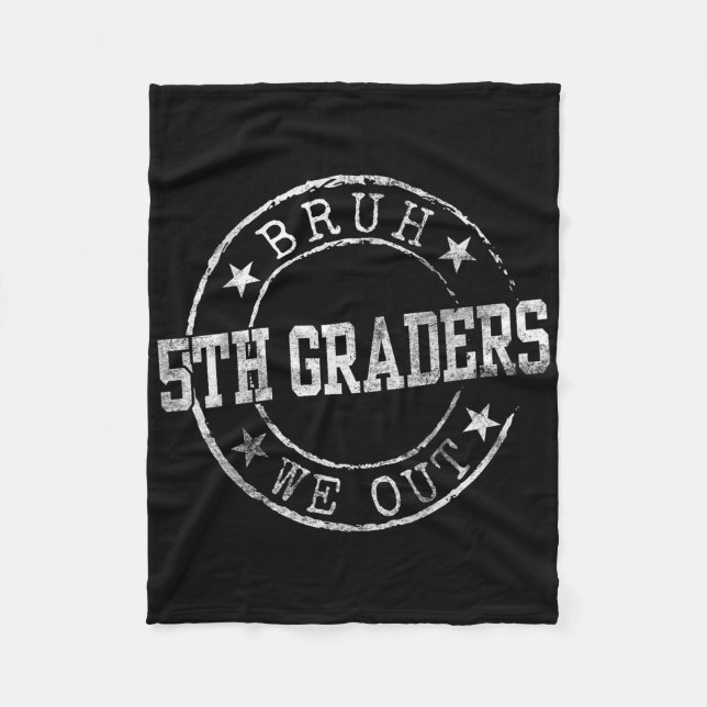 Bruh vi out 5th Graders Circle Emblem Studenten C Fleecefilt (Framsidan)