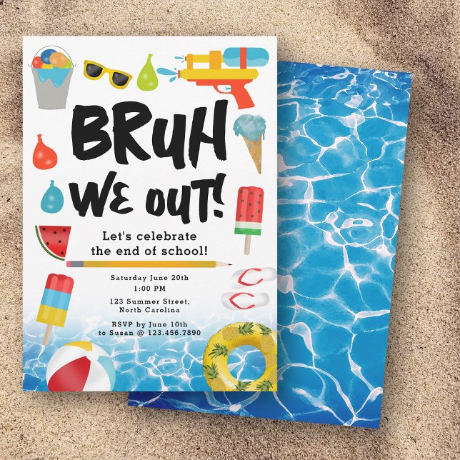 Bruh, vi slutar skolan sommaren Party Inbjudningar (Bruh We Out End of School Year Summer Party Invitation)