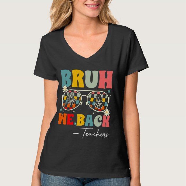 Bruh Vi stöder lärare Retro Groovy Back to school T Shirt (Framsida)