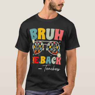 Bruh Vi stöder lärare Retro Groovy Back to school T Shirt