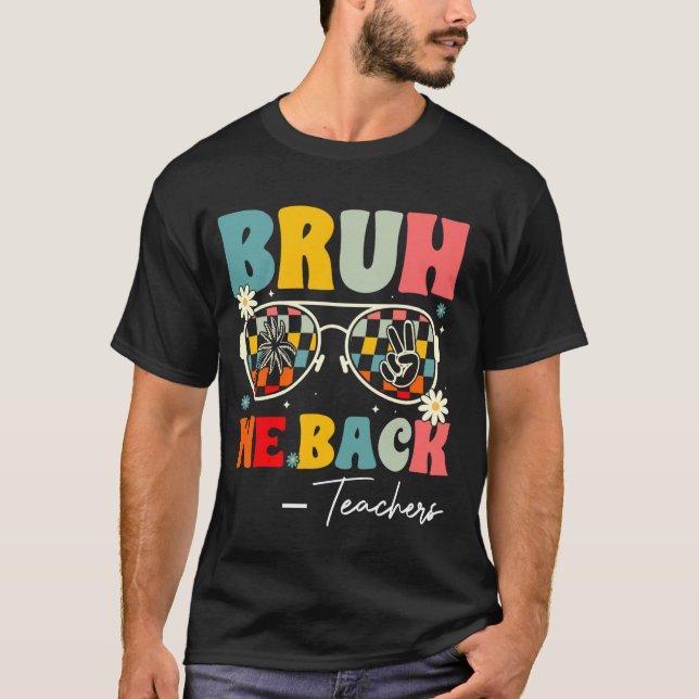 Bruh Vi stöder lärare Retro Groovy Back to school T Shirt (Framsida)