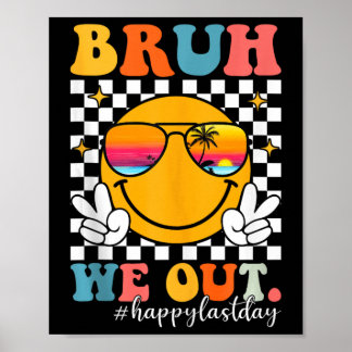 Bruh vi ut i groovy förra dagen, skollärarbarn poster