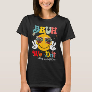 Bruh vi ut i Lycklig förra dagen, skollärarpojke G T Shirt