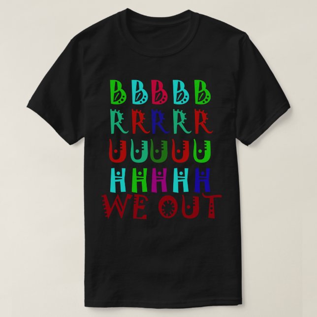 Bruh, vi ut lärare 1 t shirt (Design framsida)