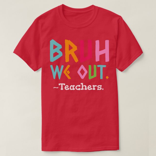 Bruh vi ut ur skolan t shirt (Design framsida)