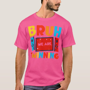 Bruh Vi vinner Pojkar Roligt vinnande Dag Spelare T Shirt
