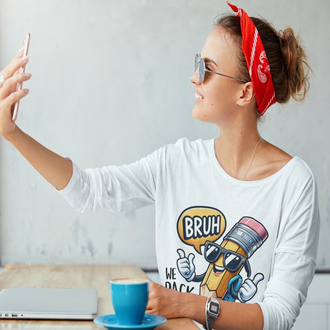 Bruh We Back, Back To School Teacher  T Shirt (Bruh We Back, Back To School Teacher T-Shirt)