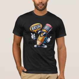 Bruh We Back, Back To School Teacher T Shirt