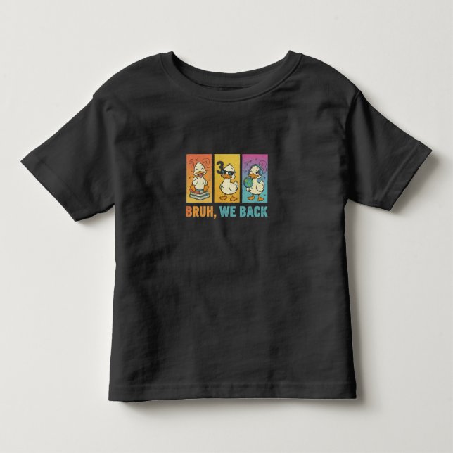 Bruh We Back Funny Ankor T Shirt (Framsida)