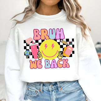 Bruh We Back Teacher Shirt T Shirt