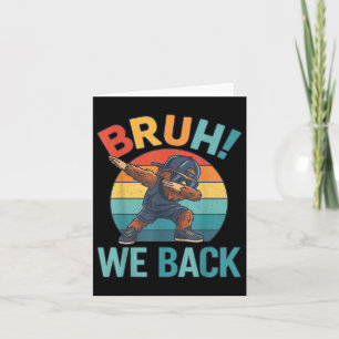 Bruh We Back to school Funny Bigfoot American Flag Kort